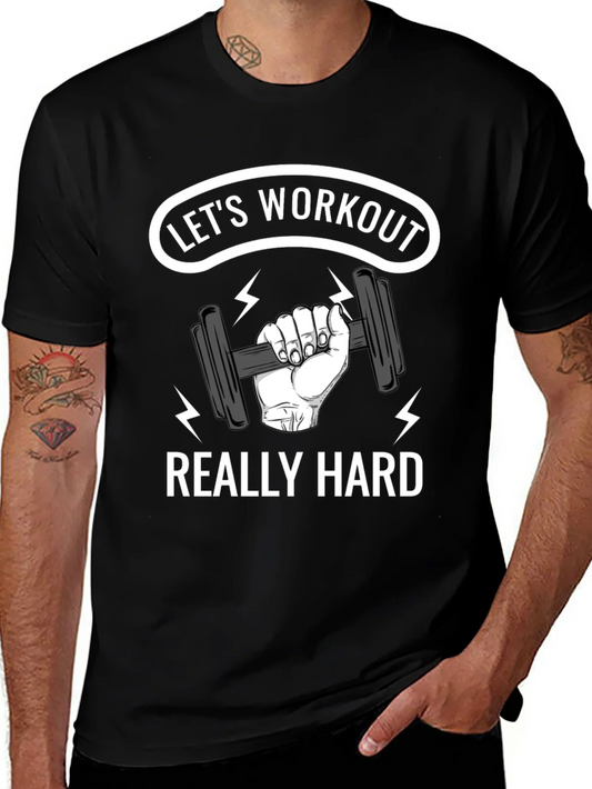 Lets Workout Really Hard Black Graphic T-Shirt