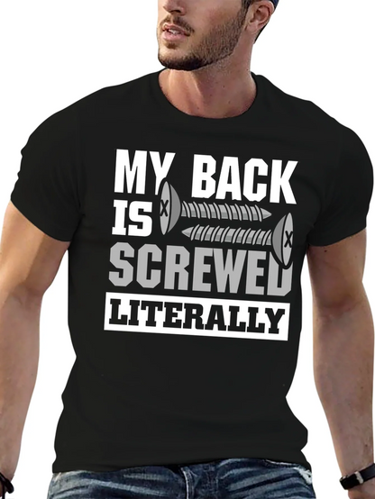 My Back is Screwed T-Shirt