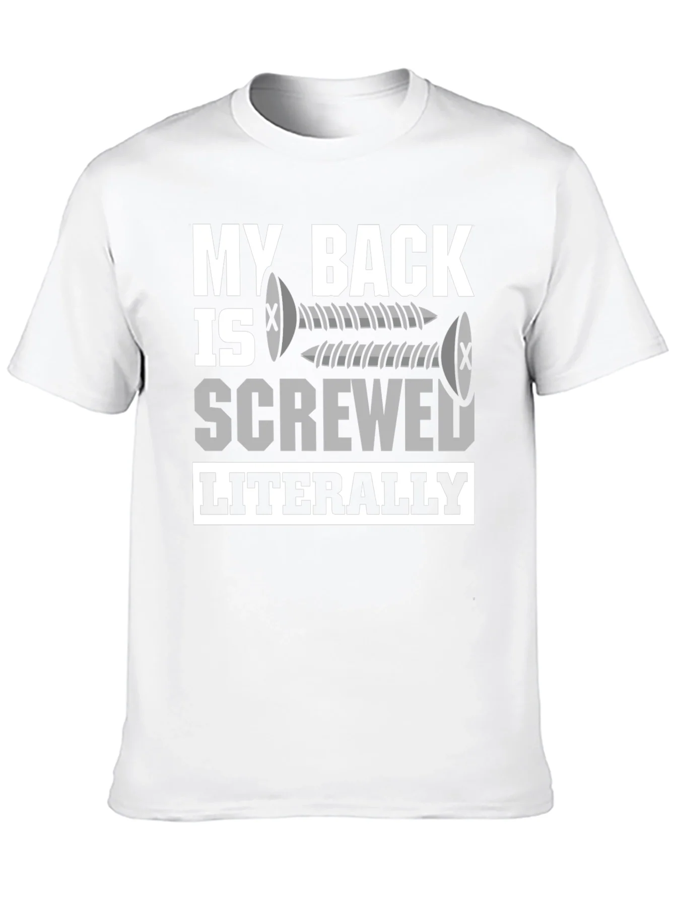 My Back is Screwed T-Shirt