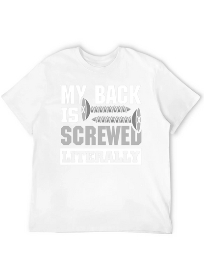 My Back is Screwed T-Shirt