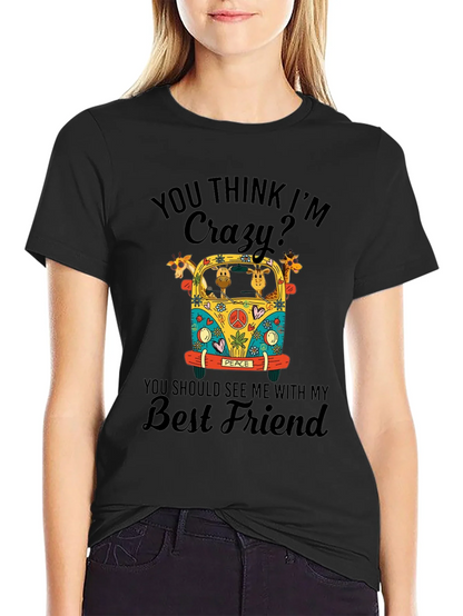 Crazy Giraffe Best Friend T-Shirt
