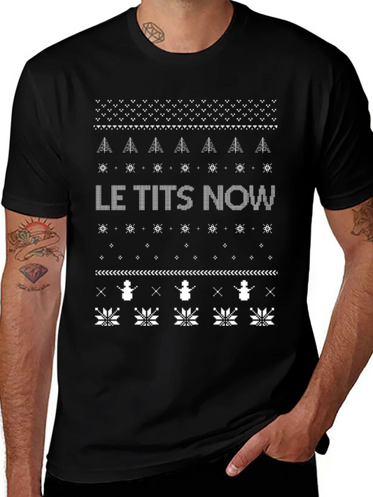 Le Tits Now Christmas Sweater T-Shirt