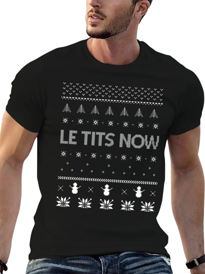 Le Tits Now Christmas Sweater T-Shirt