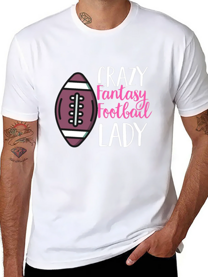 Crazy Fantasy Football Lady T-Shirt