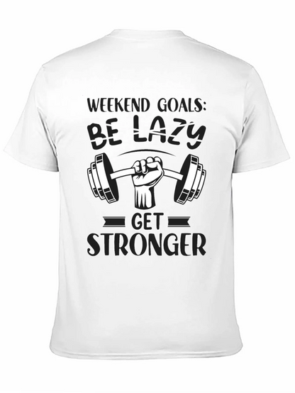 Weekend Goals Lazy Gym T-Shirt