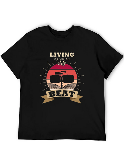 Living With My Beat T-Shirt - Music Lover Tee