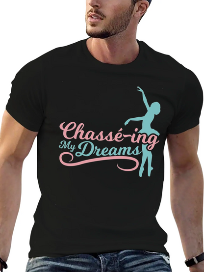 Chassé-ing My Dreams Black Graphic T-Shirt