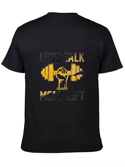 Less Talk More Lift Graphic T-Shirt
