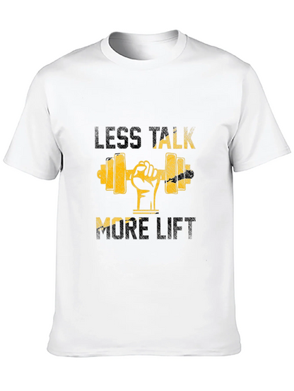 Less Talk More Lift Graphic T-Shirt