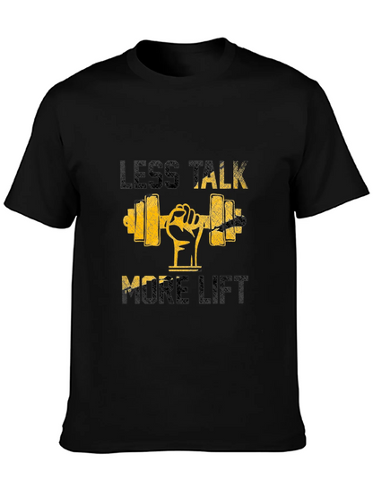 Less Talk More Lift Graphic T-Shirt