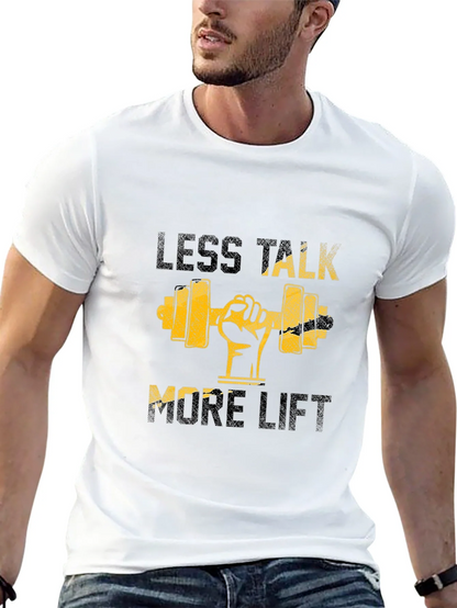 Less Talk More Lift Graphic T-Shirt