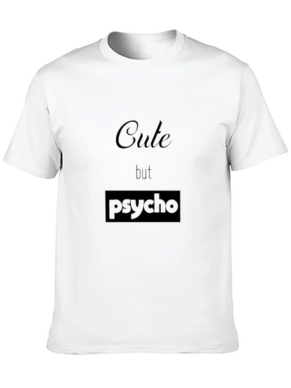Cute but Psycho Black T-Shirt