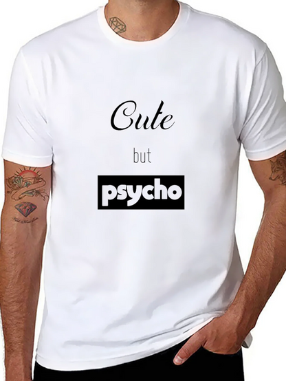Cute but Psycho Black T-Shirt