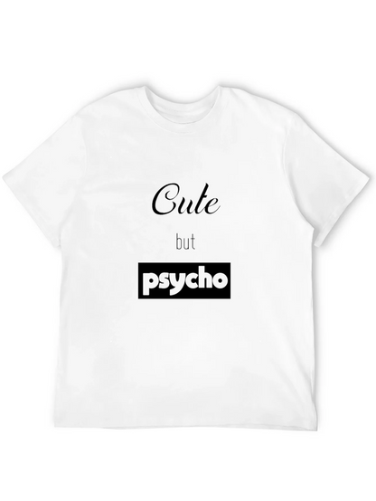 Cute but Psycho Black T-Shirt