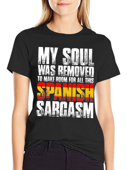 Spanish Sarcasm Novelty Graphic Tee