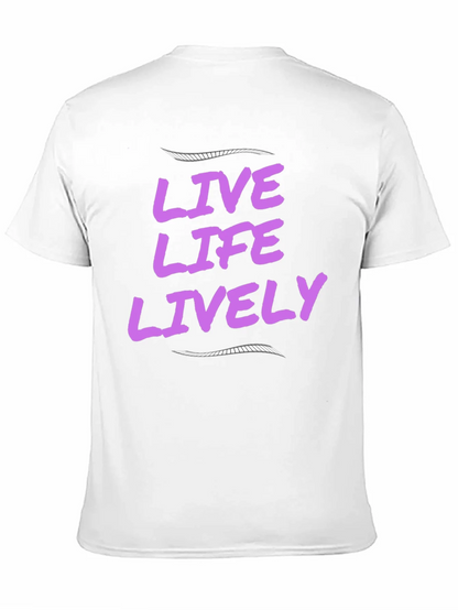 Live Life Lively Black T-Shirt