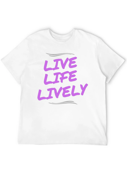 Live Life Lively Black T-Shirt