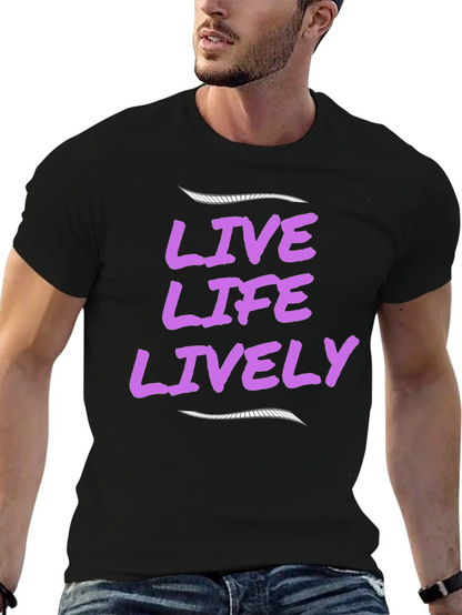 Live Life Lively Black T-Shirt