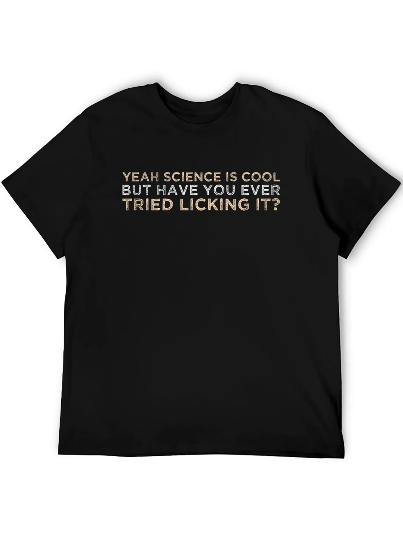 Science Licking Humor Tee - Novelty Graphic T-Shirt